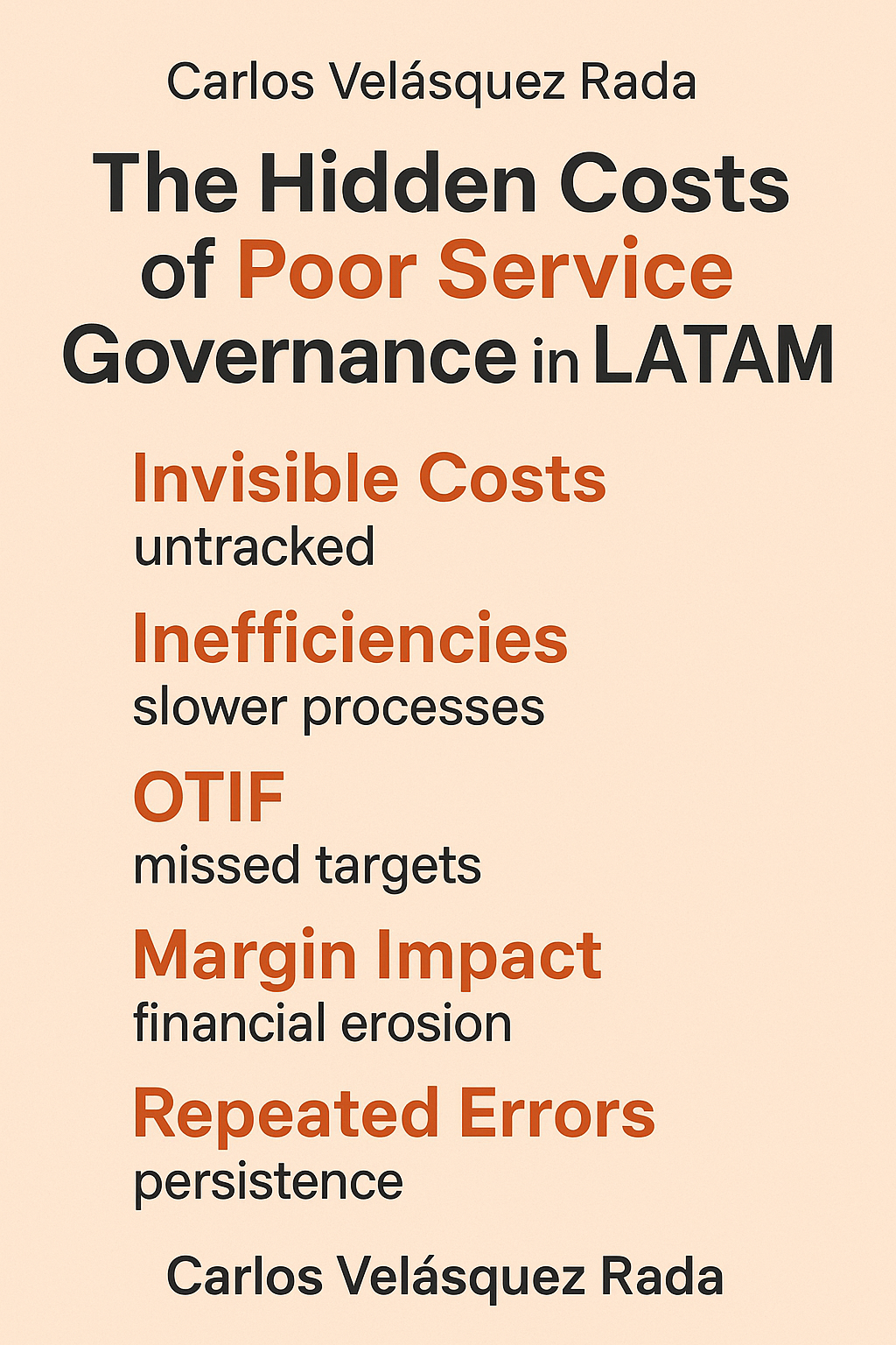 Carlos Velásquez Rada The Hidden Costs of Poor Service Governance in LATAM
